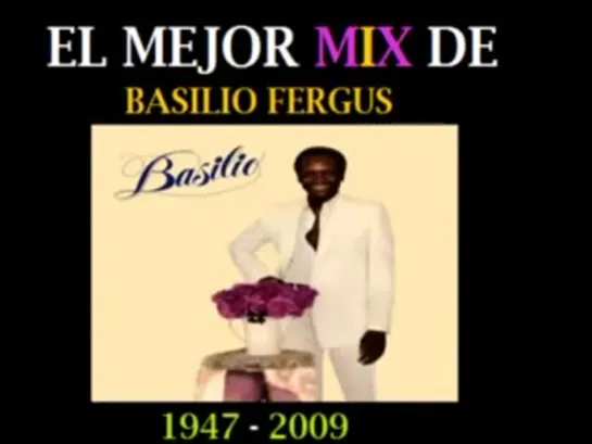 BASILIO SUS GRANDES Y MEJORES CANCIONES (EXITOS DE COLECCION)