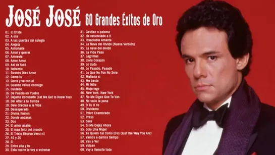 Jose Jose -   60 Grandes Éxitos De Oro