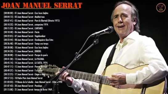 20 mejores canciones   Joan Manuel Serrat Gran éxito   Las mejores cosas de Joan Manuel Serrat 2019