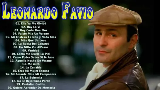 LEONARDO FAVIO Grandes Exitos   Leonardo Favio Éxitos Romanticos Sus Mejores Canciones