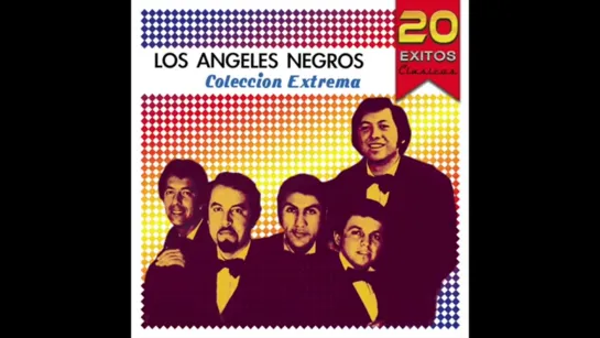 Los Angeles Negros   Coleccion Extrema 20 Exitos Clasicas (Disco Completo)