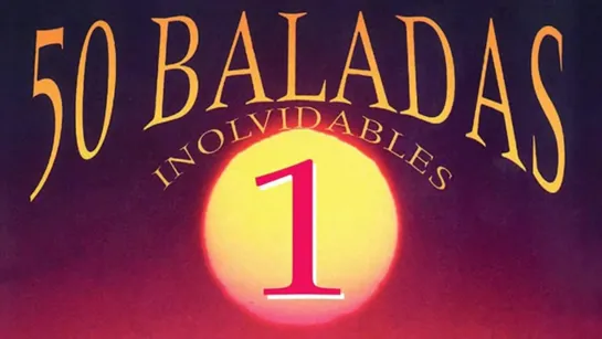 50 baladas inolvidables 1   Varios (Adamo, Jeanette, Nicola di Bari, Lorenzo Santamaría)