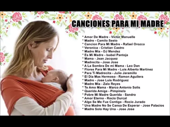 CANCIONES PARA MI MADRE