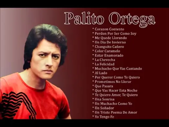 PALITO ORTEGA - GRANDES EXITOS