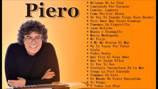 PIERO - SUS MEJORES EXITOS