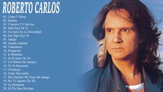 ROBERTO CARLOS LO MEJOR DE LO MEJOR (GRANDES EXITOS)