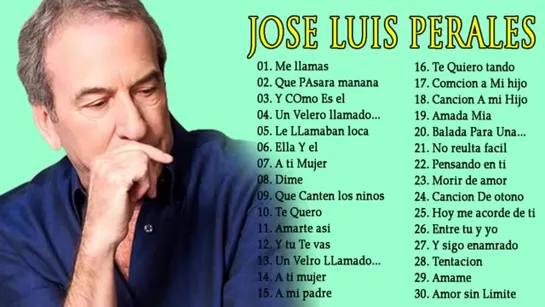 JOSE LUIS PERALES 30 GRANDES ÉXITOS