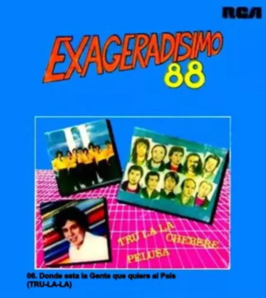 Exageradisimo 88 (1988) (MUSICA DE CUARTETO)