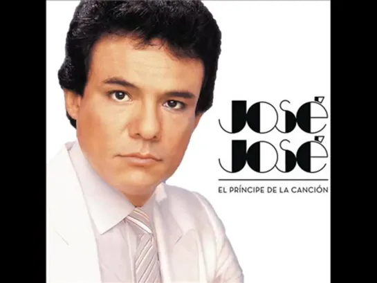 JOSE JOSE - 25 GRANDES EXITOS