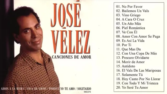 JOSE VELEZ   SOLO LO MEJOR   16 SUPER EXITOS