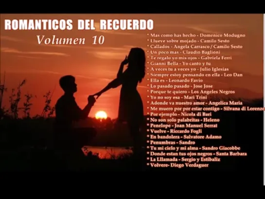 ROMANTICOS DEL RECUERDO   VOLUMEN 10