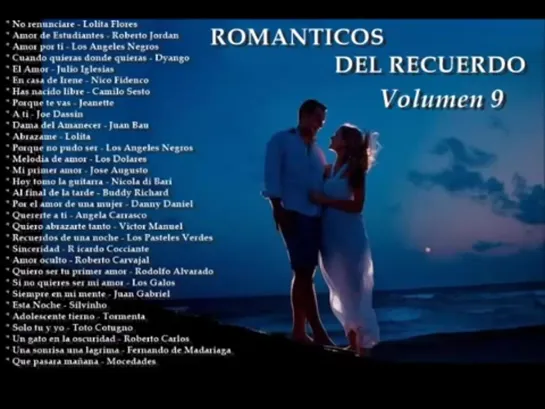 ROMANTICOS DEL RECUERDO VOLUMEN 9