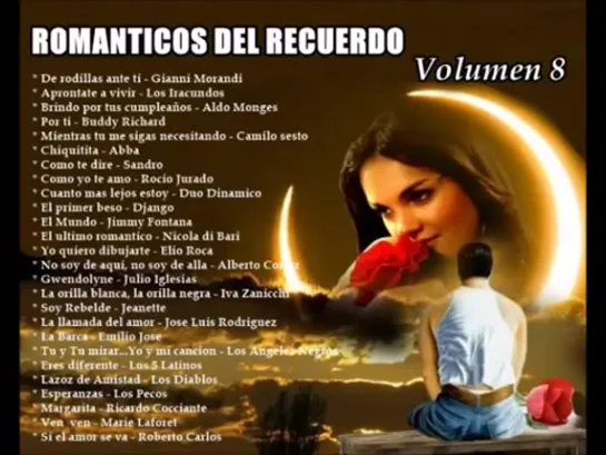 ROMANTICOS DEL RECUERDO   VOLUMEN 8