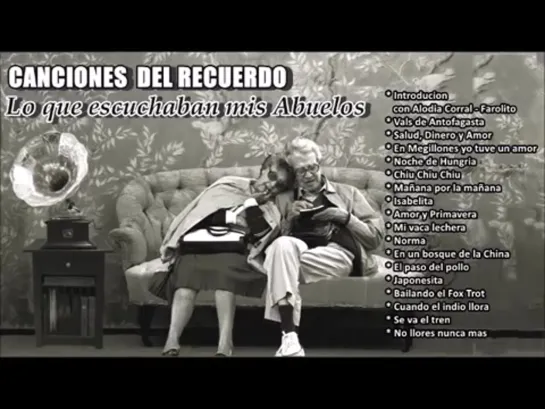 LO QUE ESCUCHABAN MIS ABUELOS    VOLUMEN 1