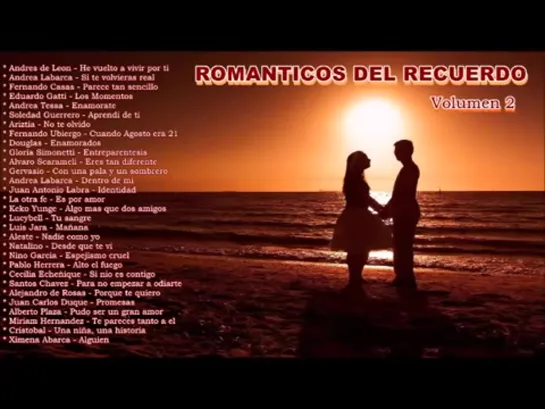 ROMANTICOS DEL RECUERDO  VOLUMEN 2