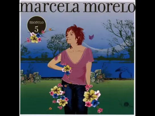 Marcela Morelo   Morelo 5 (2005) Álbum Completo