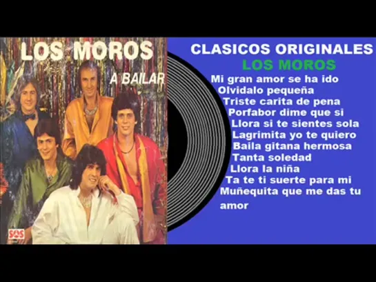 LOS MOROS   SUS MEJORES CANCIONES (LA MUSICA DE ARGENTINA)