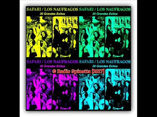 Safari  Los Náufragos (Argentina)   20 Grandes Exitos En Stereo