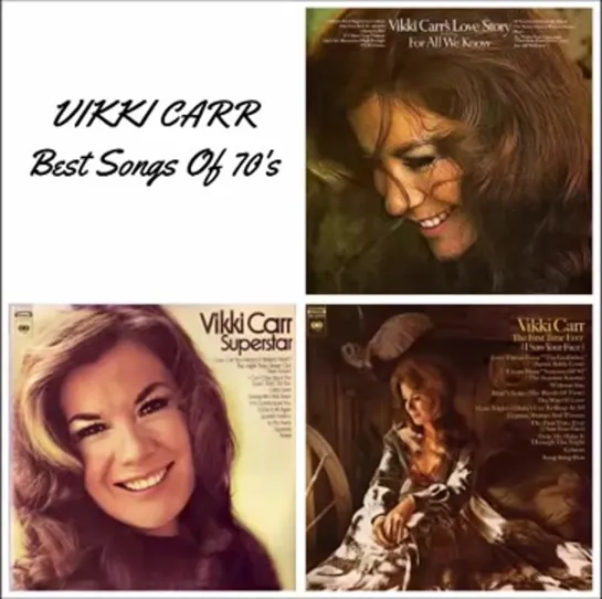 VIKKI CARR    Best Songs Of 70