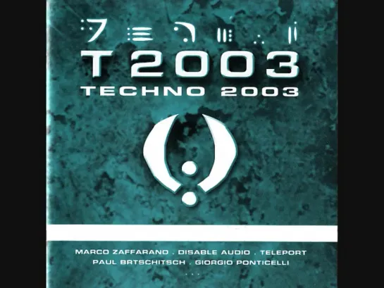 T 2003 Techno 2003 - CD1