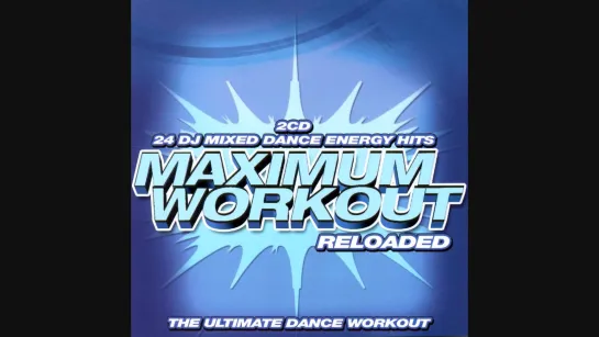 Maximum Workout Reloaded - CD2