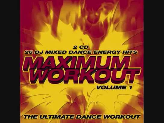 Maximum Workout Volume 1 - CD1