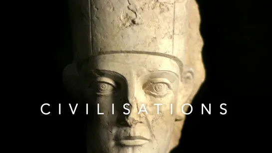 Цивилизации / Civilisations (1) Сила созидания (2018) (док. сериал, история искусства, BBC) 720p