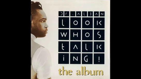 Dr. Alban - Look Whos Talking! (The Album)