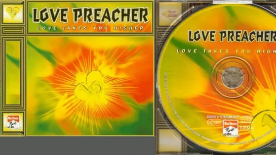 Love Preacher - Love Takes You Higher (CD, Maxi-Single) (1994)