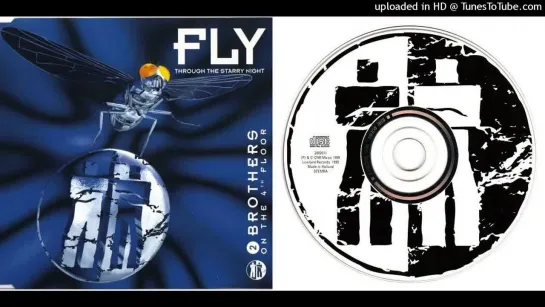 2 Brothers On The 4th Floor - Fly (Through The Starry Night) (Maxi-Single) (1995)