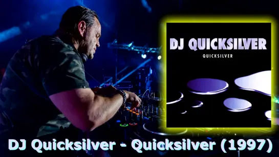 DJ Quicksilver   Quicksilver (1997)