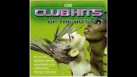 Club Hits Of The 80s (CD2)