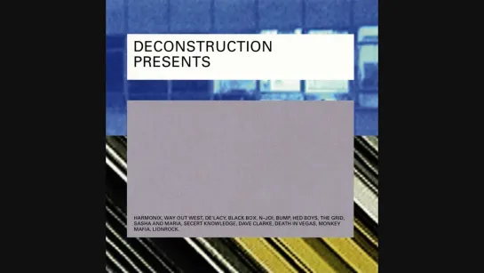 Deconstruction Presents