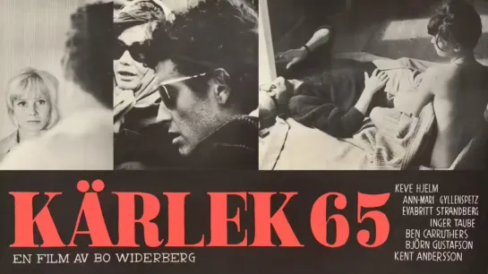 Love 65 / Kärlek 65 (1965) dir. Bo Widerberg