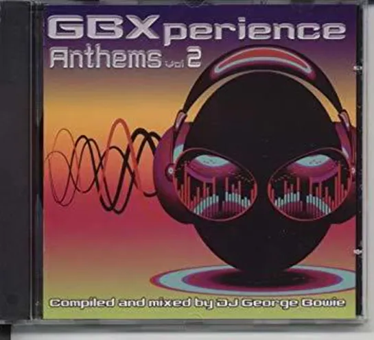 GBXperience Anthems Vol 2 - Full Album 2018 (George Bowie)