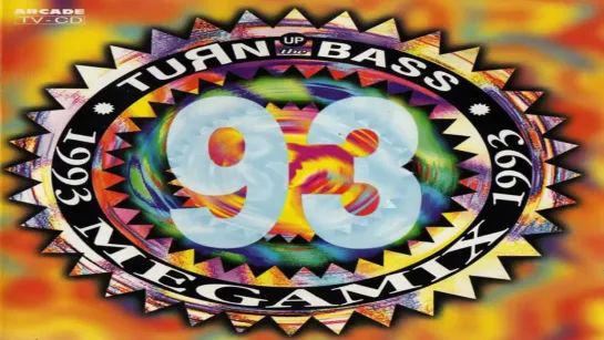 Turn Up The Bass • Megamix 1993