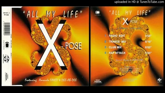 X-Pose featuring Amanda Fahey _ Dee-Ab-Dee – All My Life (Club Mix – 1995) (720p)