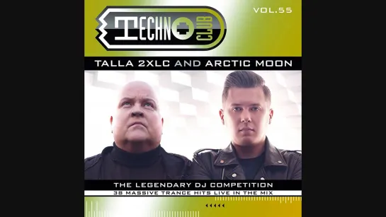 Techno Club Vol.55 - CD2 Mixed By Arctic Moon