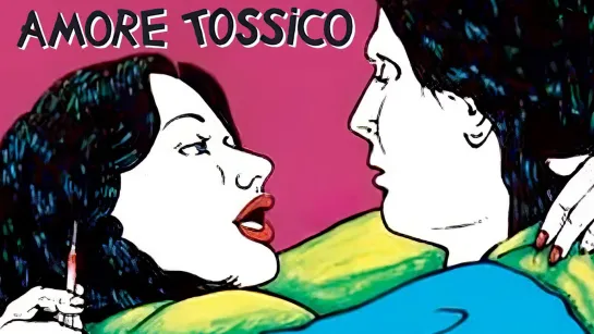 Amore tossico (1983) 720p.