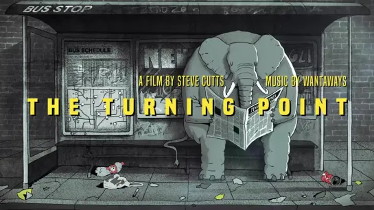 The Turning Point  [music Wantaways] film by Steve Cutts  • 01-01-2020