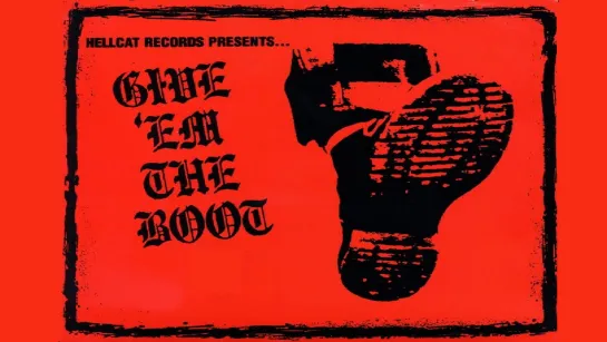 Give'Em The Boot (2005)