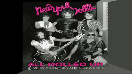 NEW YORK DOLLS- All Dolled Up (2015) ENG