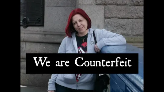 We are Counterfeit _Fan made by Couterfeit Fanbase Deutschland