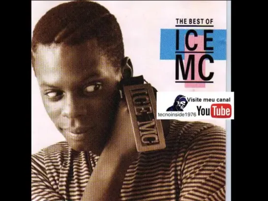 Ice MC - Best Hits (As mais tocadas)