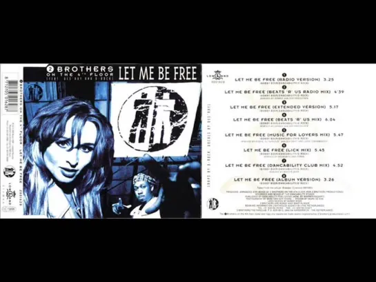 2 Brothers On The 4th Floor - Let Me Be Free (Maxi Single) 1994