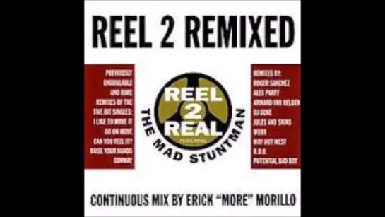 Real 2 Real Real 2 Remixed - mixed by Eric Morillo