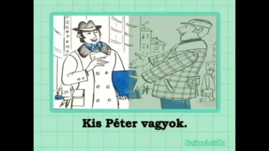 Hungarian as a Foreign Language Lesson 1-A Szia! Hogy hivnak