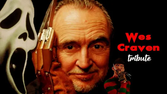 Wes Craven Tribute