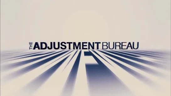 The Adjustment Bureau ↑ Trailer