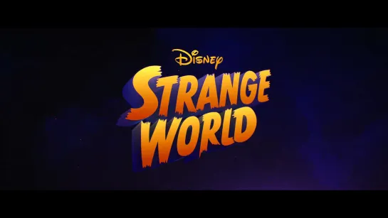 Strange World | Official Trailer